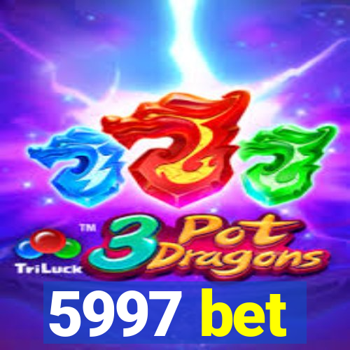 5997 bet