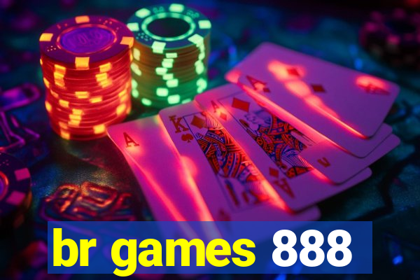 br games 888