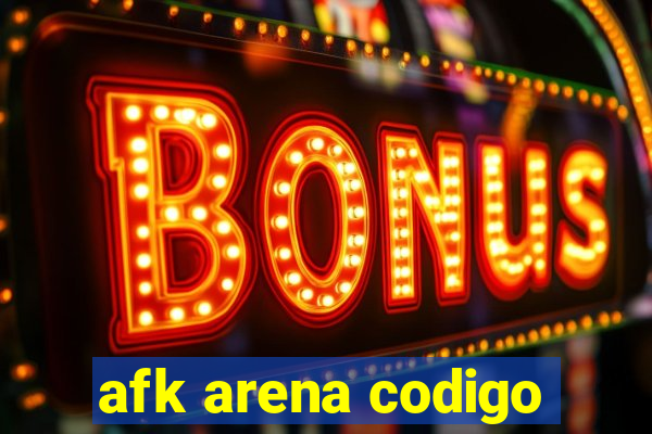 afk arena codigo