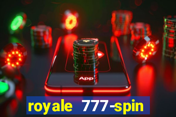 royale 777-spin slot game