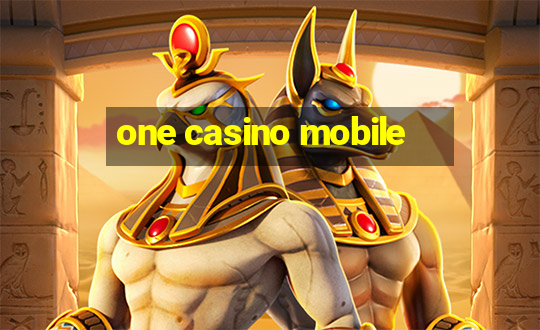 one casino mobile