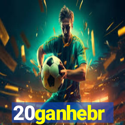 20ganhebr