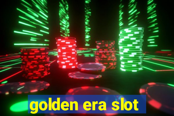 golden era slot