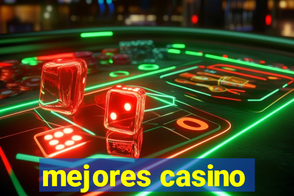 mejores casino