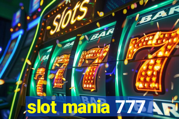 slot mania 777