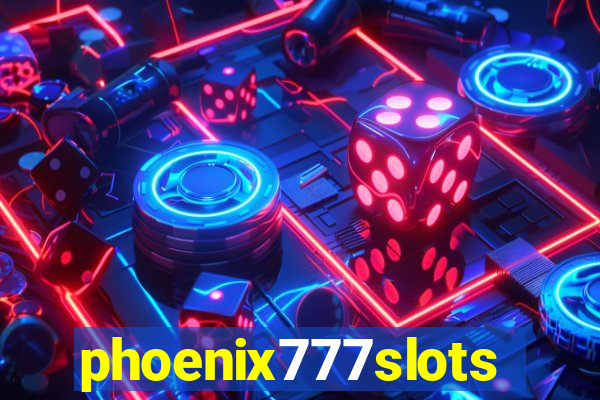 phoenix777slots