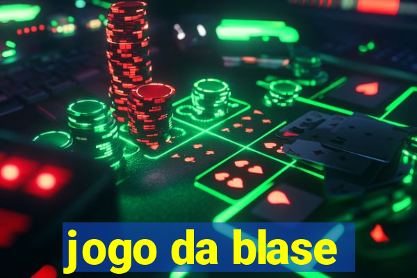 jogo da blase