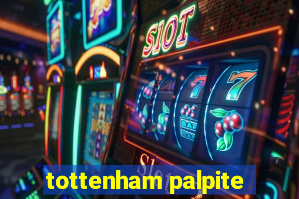 tottenham palpite