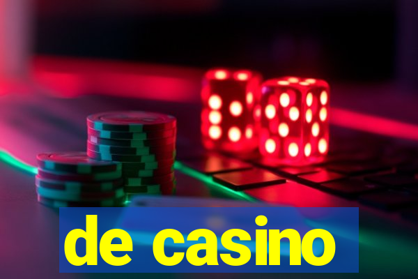 de casino