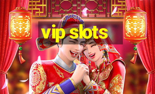 vip slots