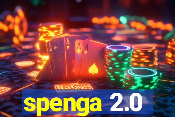 spenga 2.0