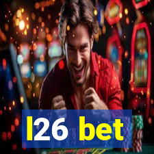 l26 bet