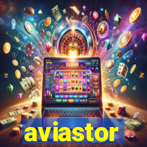 aviastor