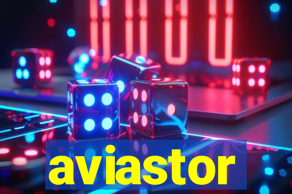 aviastor