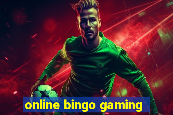 online bingo gaming