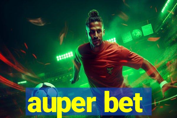 auper bet