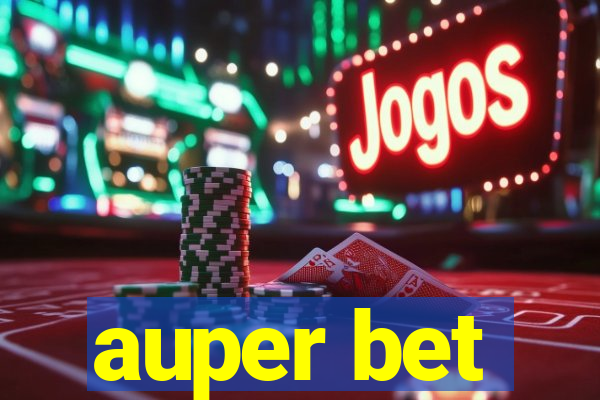 auper bet