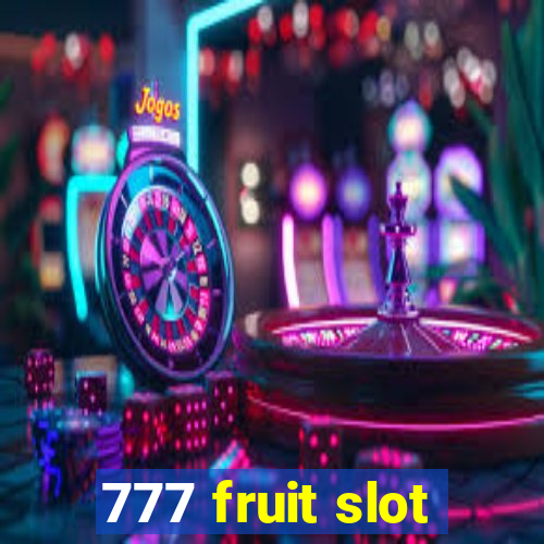 777 fruit slot