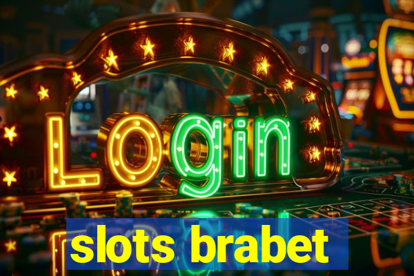 slots brabet