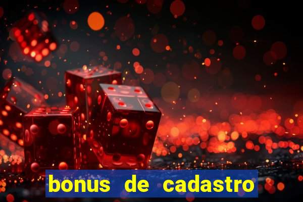 bonus de cadastro vai de bet