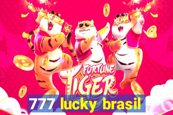 777 lucky brasil