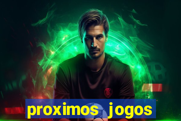 proximos jogos brasileirao serie a