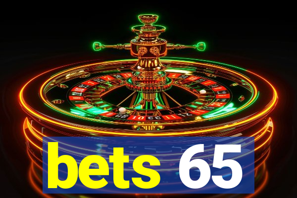 bets 65