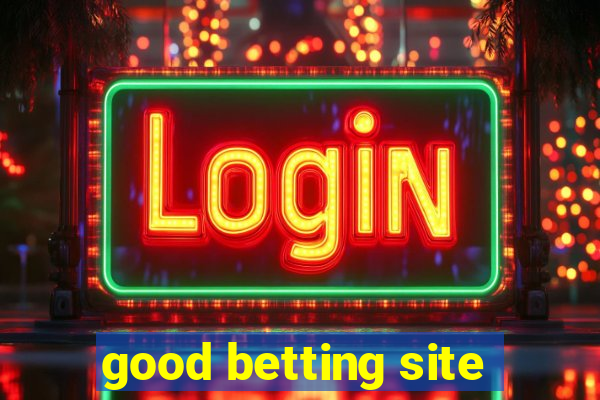 good betting site