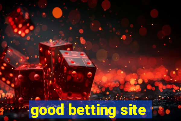 good betting site