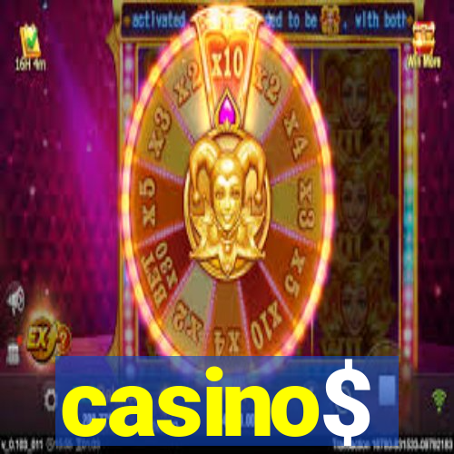 casino$