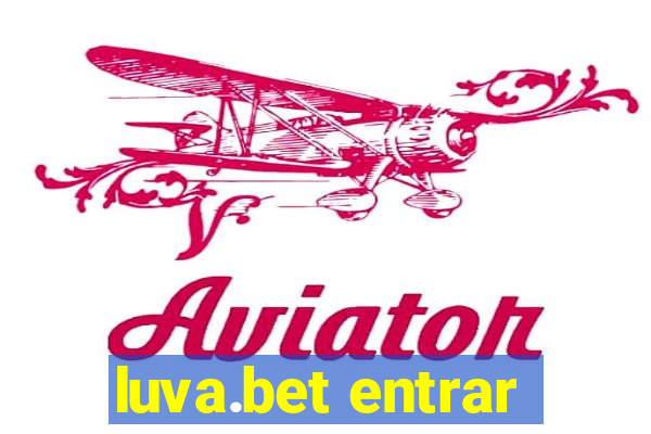 luva.bet entrar