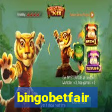 bingobetfair