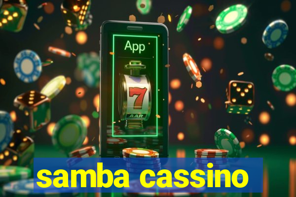 samba cassino