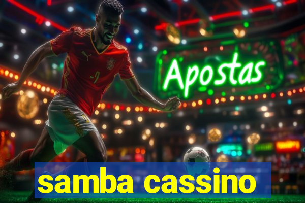 samba cassino