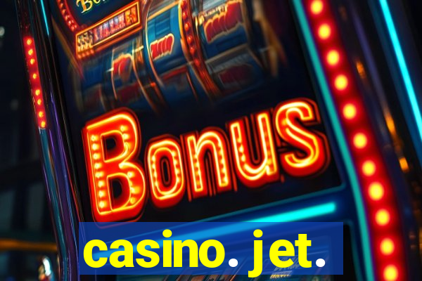 casino. jet.