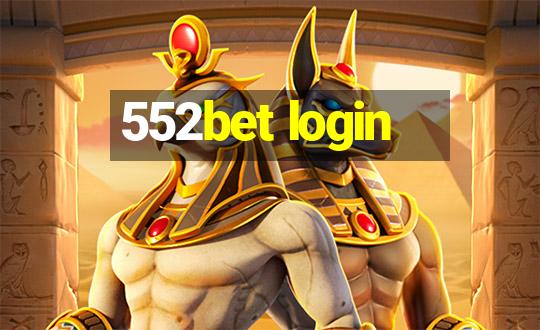 552bet login