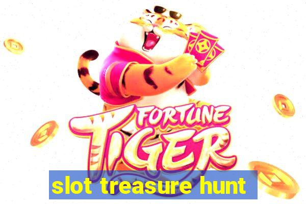 slot treasure hunt