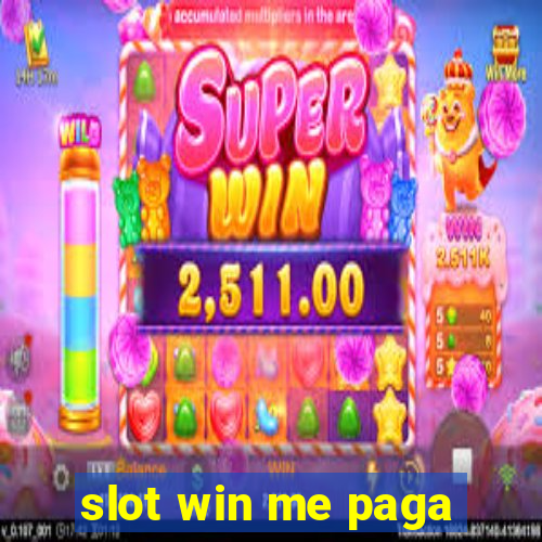 slot win me paga