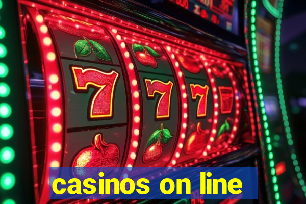 casinos on line