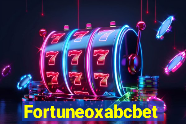 Fortuneoxabcbet