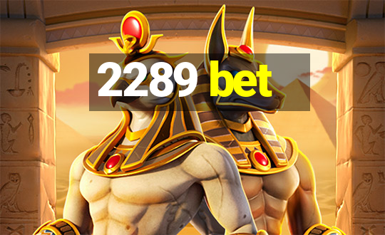 2289 bet