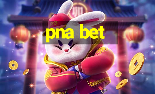 pna bet