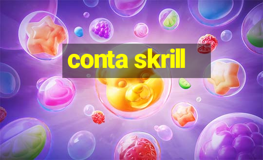 conta skrill