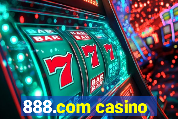 888.com casino