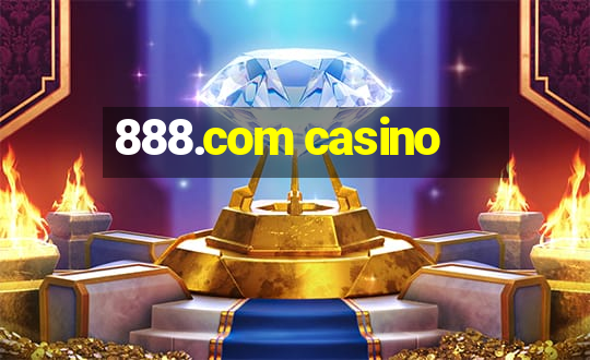 888.com casino