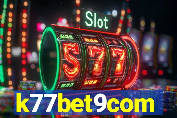 k77bet9com