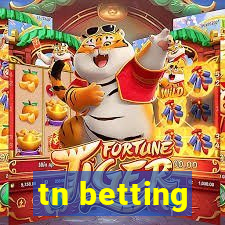 tn betting