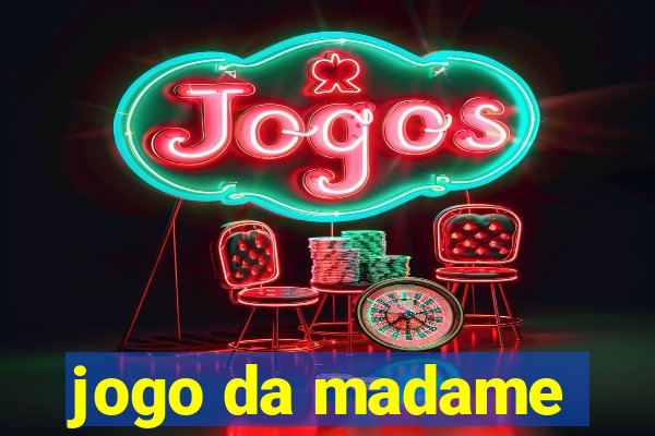 jogo da madame