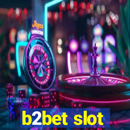 b2bet slot