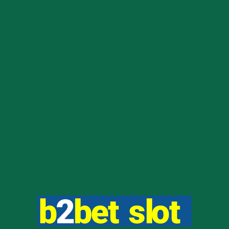 b2bet slot